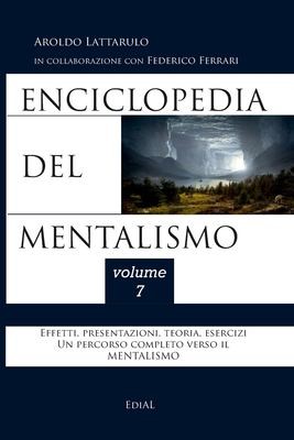 Cover for Enciclopedia Del Mentalismo - Vol. 7