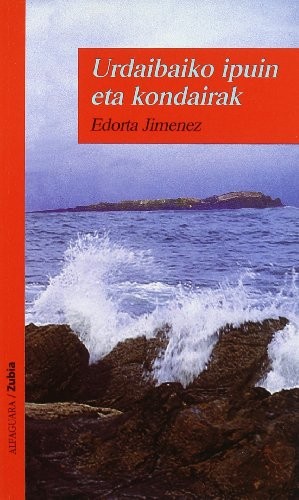 Cover for URDAIBAIKO IPUIN ETA KONDAIRAK - ZUBIA