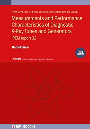 Cover for Measurements and Performance Characteristics of Diagnostic X-Ray Tubes and Generators