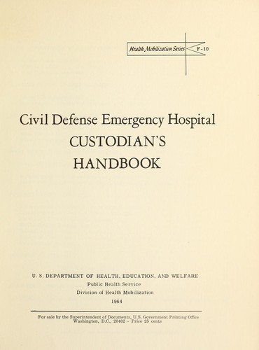 Cover for Civil defense emergency hospital custodian's handbook