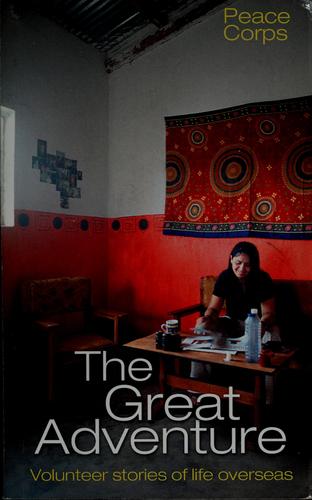 Cover for Peace Corps, the great adventure