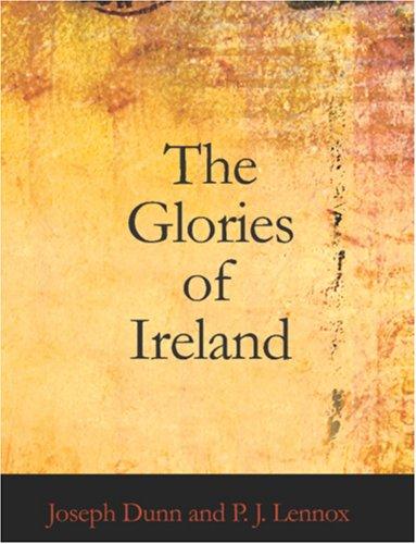Cover for The Glories of Ireland (Large Print Edition)