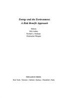 Cover for Energy and the Environment, a Risk-Benefit Approach