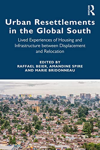 Cover for Urban Resettlements in the Global South