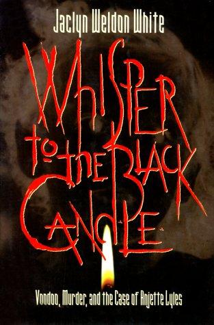 Cover for Whisper to the Black Candle 