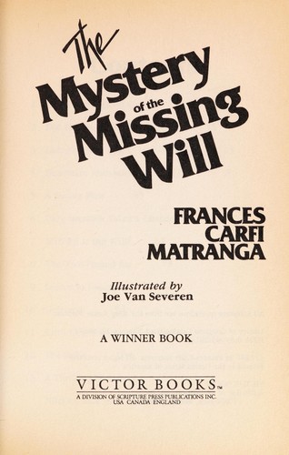 Cover for The mystery of the missing will