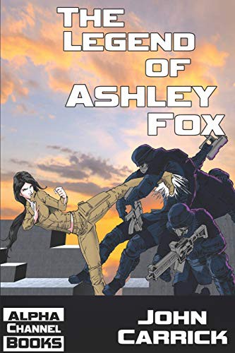 Cover for The Legend of Ashley Fox