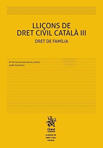 Cover for Lliçons de Dret Civil Català III Dret de Família