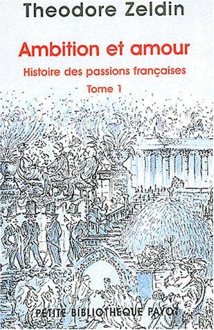 Cover for Histoire des passions françaises t.1