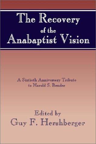 Cover for The Recovery of the Anabaptist Vision