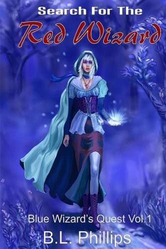 Cover for Search for the Red Wizard (Blue Wizard's Quest) (Volume 1)
