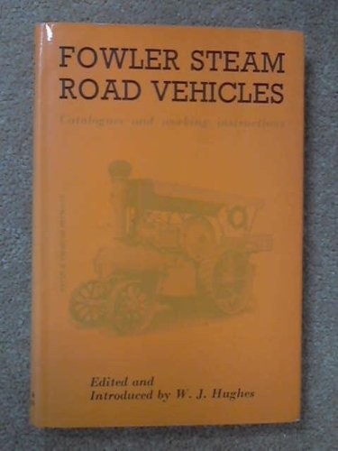 Cover for Fowler steam road vehicles