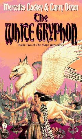 Cover for The White Gryphon (Valdemar: Mage Wars #2)