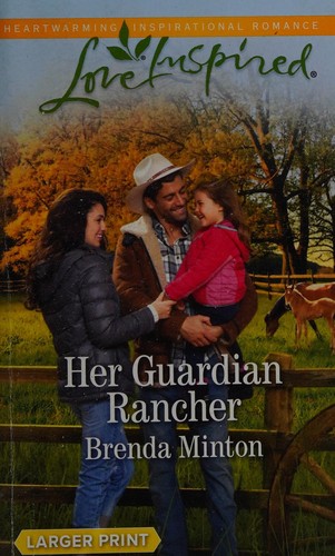 Cover for Her Guardian Rancher