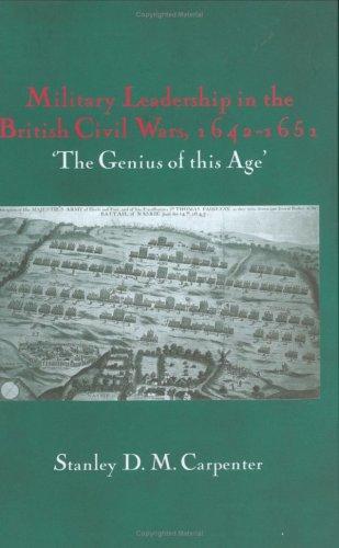 Cover for Military leadership in the British civil wars, 1642-1651