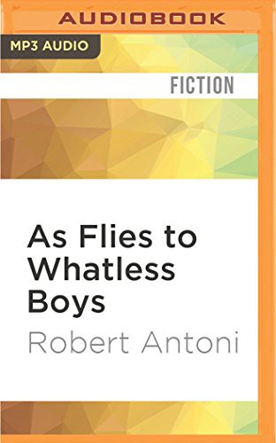 Cover for As Flies to Whatless Boys