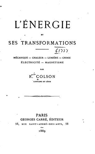 Cover for L'énergie et ses transformations: Mécanique - chaleur - lumière - chimie ...