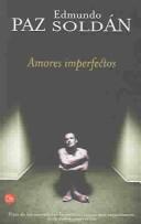 Cover for Amores imperfectos (Punto de Lectura)