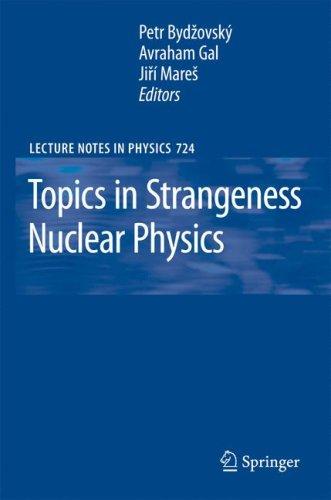 Cover for Topics in Strangeness Nuclear Physics (Lecture Notes in Physics)