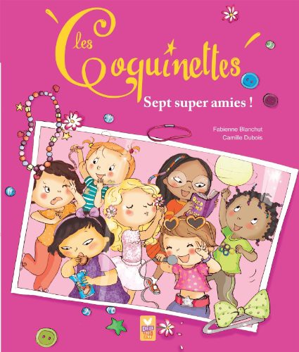 Cover for Les Coquinettes - 7 super amies
