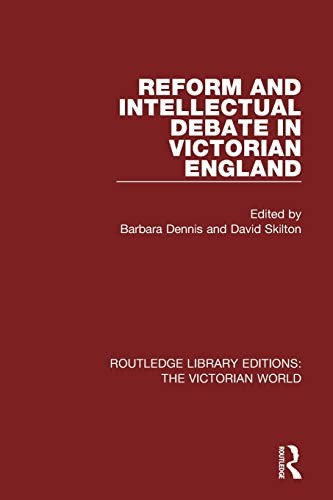 Cover for Reform and Intellectual Debate in Victorian England