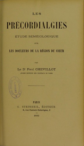Cover for Les pr©♭cordialgies : ©♭tude s©♭m©♭iologique sur les douleurs de la r©♭gion du coeur