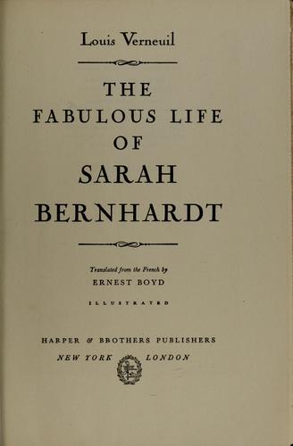Cover for The fabulous life of Sarah Bernhardt