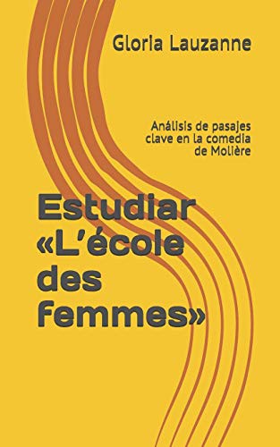 Cover for Estudiar «L’école des femmes»