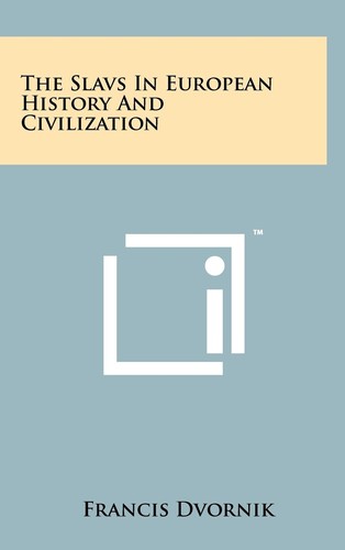 Cover for Slavs in European History and Civilization