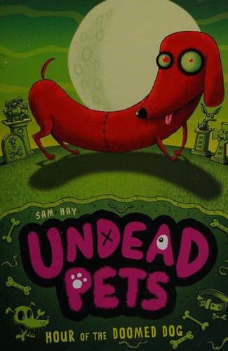 Cover for The hour of the doomed dog