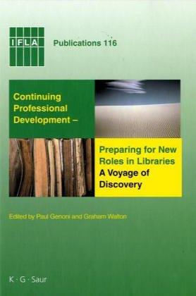 Cover for IFLA 116: Continuing Professional Development- Preparing for New Roles in Libraries