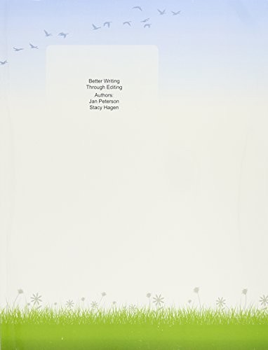 Cover for BETTER WRITING THROUGH EDITING