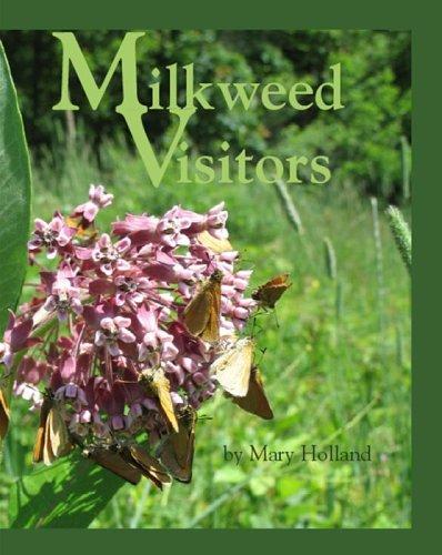 Cover for Milkweed Visitors