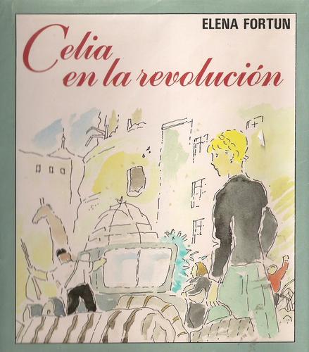 Cover for Celia en la revolución