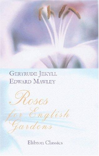 Cover for Roses for English Gardens