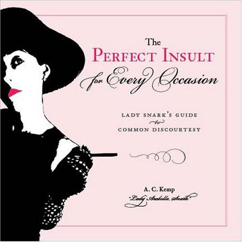 Cover for Lady Snark's Guide to Common Discourtesy
