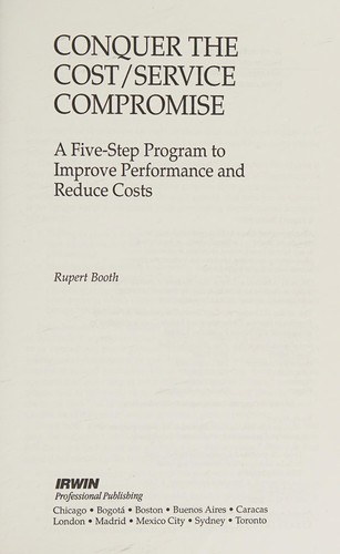 Cover for Conquer the cost/service compromise
