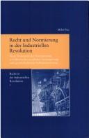 Cover for Recht und Normierung in der industriellen Revolution