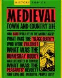 Cover for Medieval Town And Country Life (History Topics)