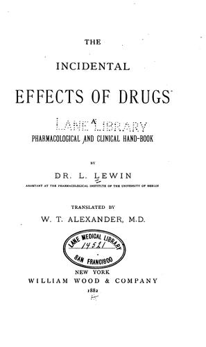 Cover for The incidental effects of drugs