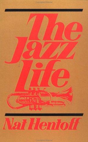 Cover for The Jazz Life