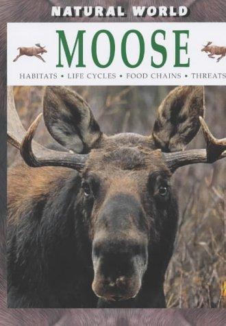 Cover for Moose (Natural World)