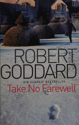 Cover for Take no farewell