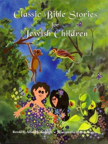 Cover for Classic Bible stories for Jewish children