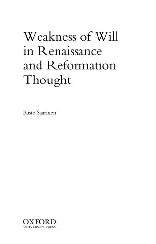 Cover for Weakness of will in Renaissance and Reformation thought