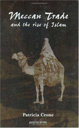 Cover for Meccan Trade and the Rise of Islam