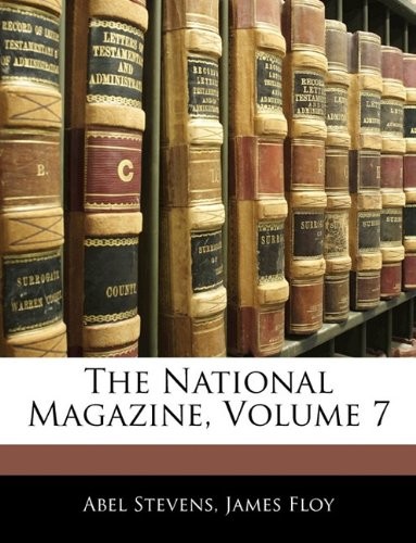Cover for The National Magazine, Volume 7