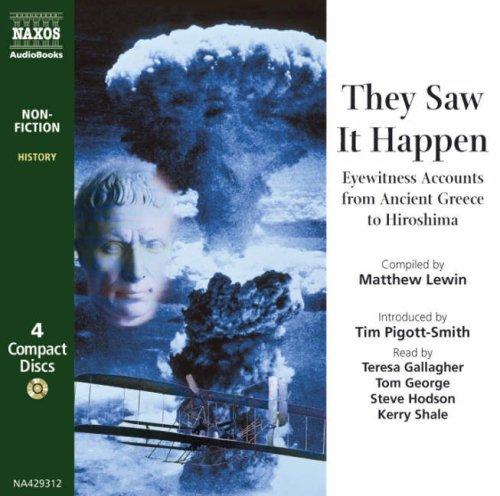 Cover for They Saw It Happen (Classic Literature with Classical Music)