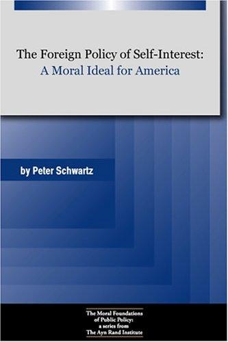 Cover for The Foreign Policy of Self-Interest