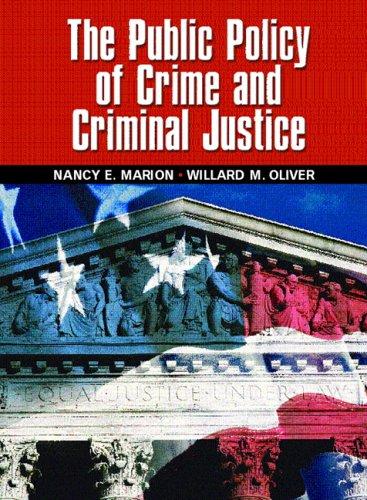 Cover for The Public Policy of Crime and Criminal Justice